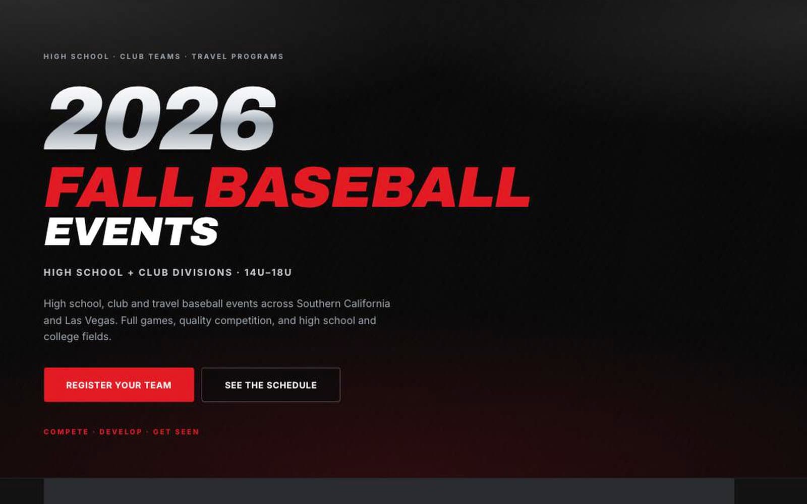A black event page with “2026 Fall Baseball Events” set large in italic display type, division and age-group detail beneath it, and two calls to action.